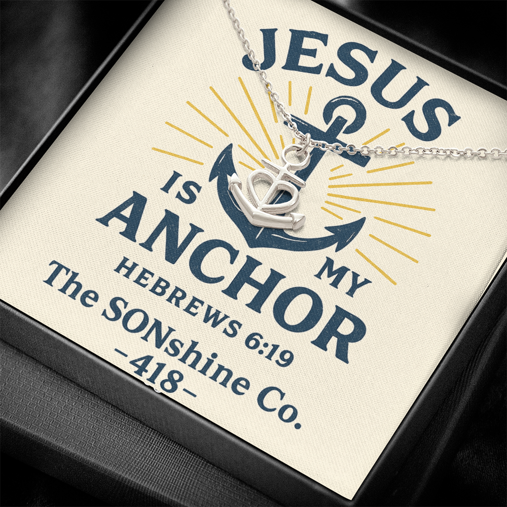 Jesus is my Anchor