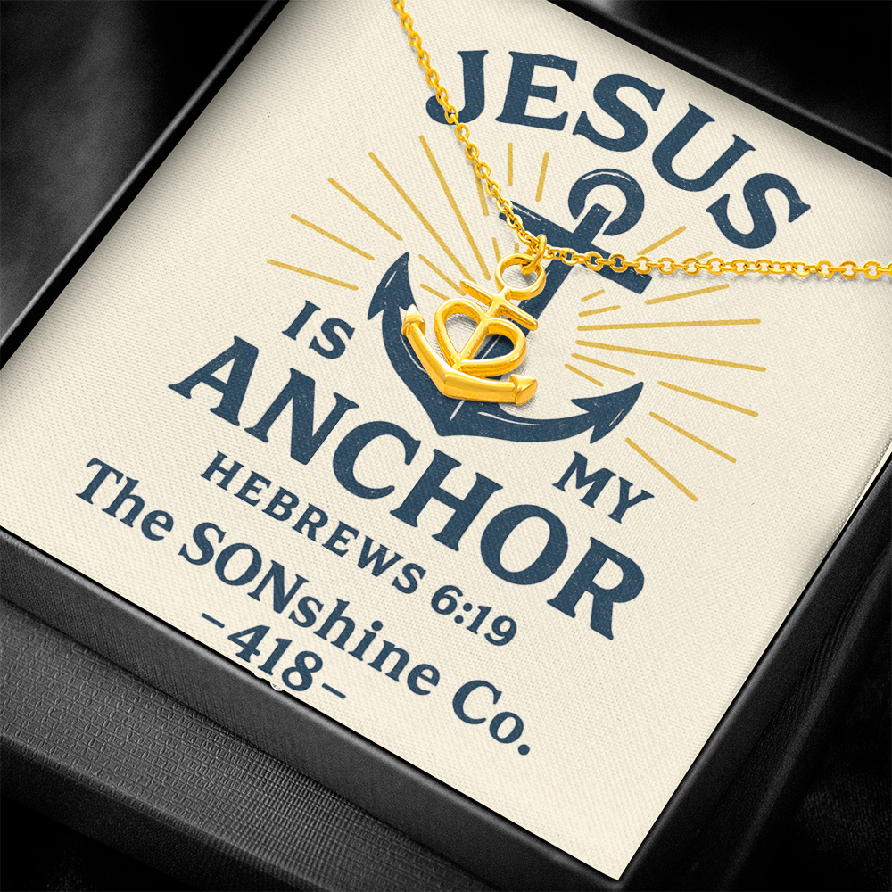 Jesus is my Anchor