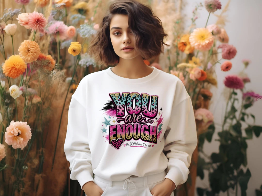 You are Enough Crewneck